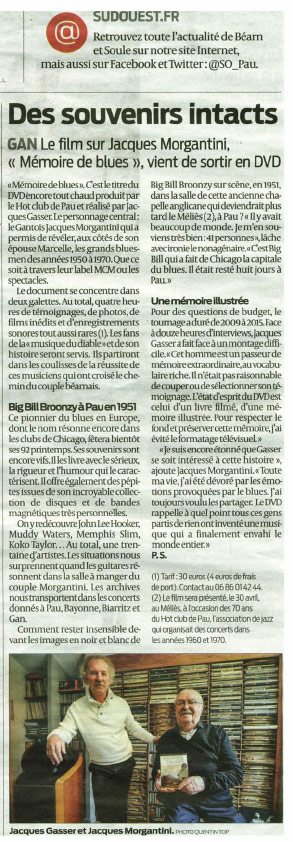 Article du journal SUD OUEST qui présente le dvd "Mémoire de Blues" sur Jacques MORGANTINI